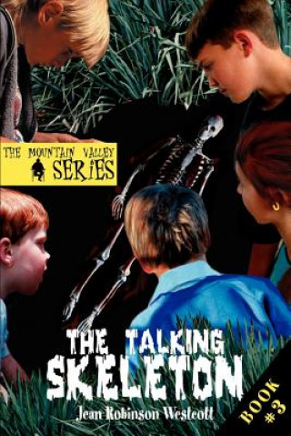 Knjiga Talking Skeleton Jean Robinson Westcott