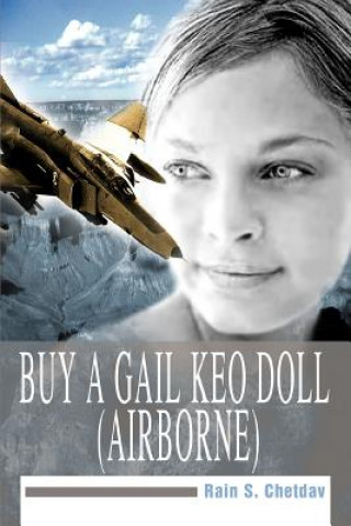 Kniha Buy A Gail Keo Doll (airborne) Rain S Chetdav