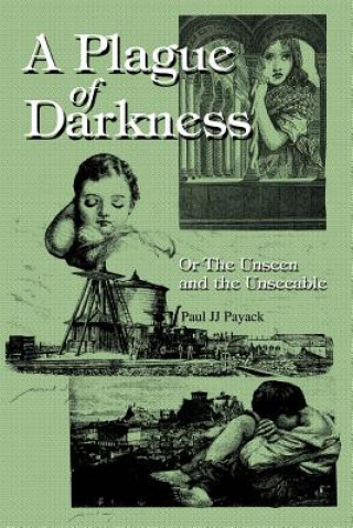 Книга Plague of Darkness Paul Jj Payack