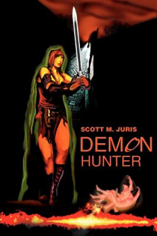 Kniha Demon Hunter Scott M Juris