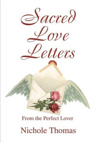 Книга Sacred Love Letters Nichole Thomas