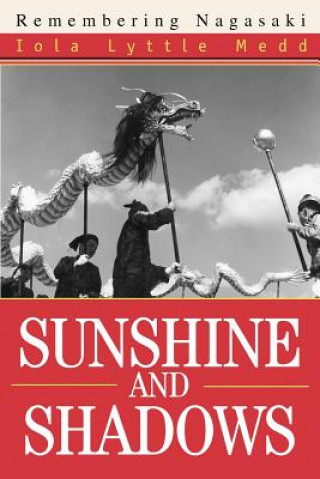 Книга Sunshine and Shadows Iola Lyttle Medd