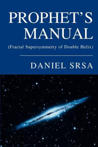 Książka Prophet's Manual Daniel Srsa