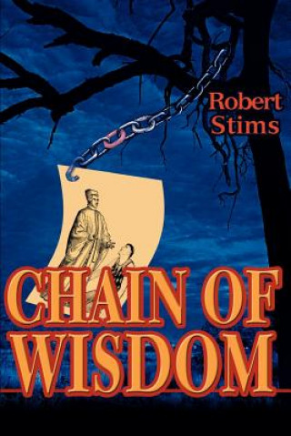 Kniha Chain of Wisdom Robert Stims