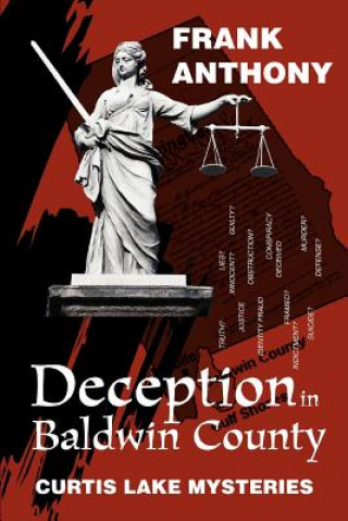 Kniha Deception in Baldwin County Frank Anthony