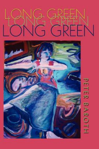 Book Long Green Peter Baroth