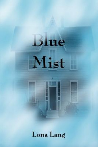 Książka Blue Mist Lona Lang