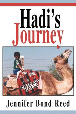 Kniha Hadi's Journey Jennifer Bond Reed