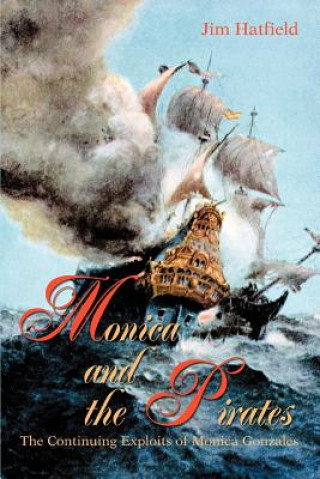 Книга Monica and the Pirates Jim Hatfield