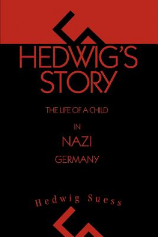 Βιβλίο Hedwig's Story Hedwig Suess