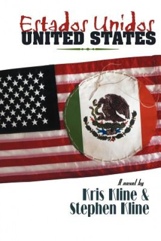 Книга Estados Unidos/United States Kris Kline & Stephen Kline