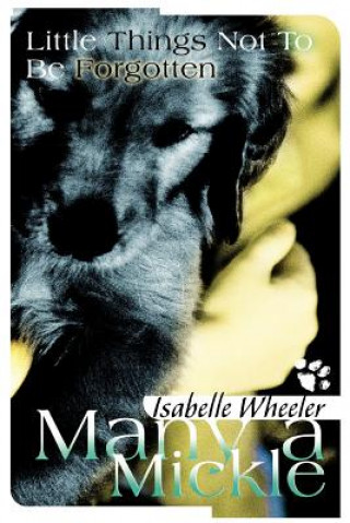 Boek Many a Mickle Isabelle Wheeler