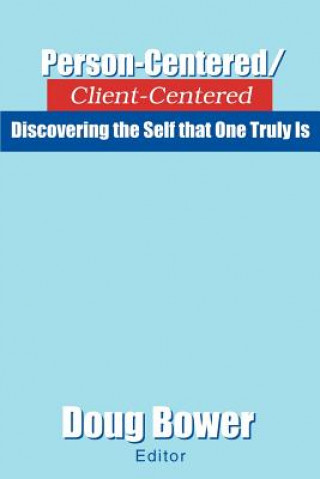 Knjiga Person-Centered/Client-Centered Doug Bower