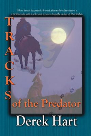 Kniha Tracks of the Predator Derek Hart