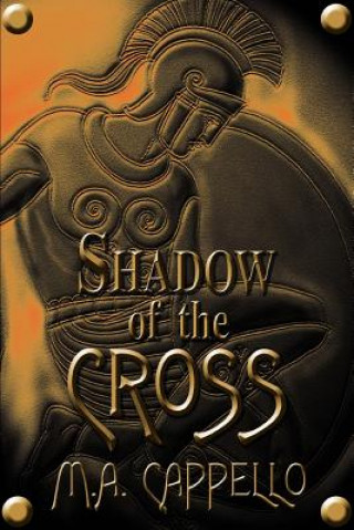 Kniha Shadow of the Cross M a Cappello