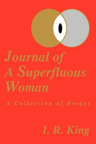 Buch Journal of a Superfluous Woman I R King