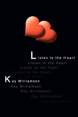 Carte Listen to the Heart Kay Williamson