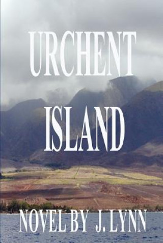 Könyv Urchent Island J Lynn