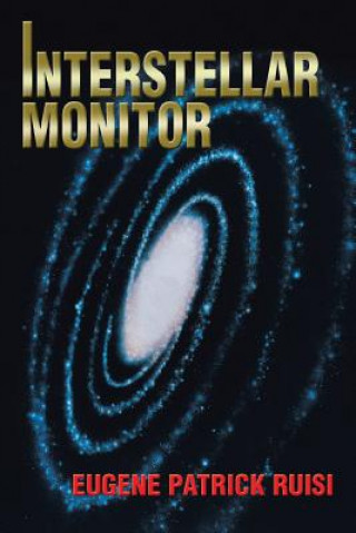 Carte Interstellar Monitor Eugene Patrick Ruisi