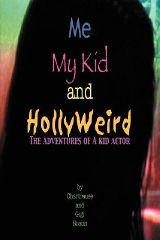 Livre Me My Kid & HollyWeird Chartreuse Braun