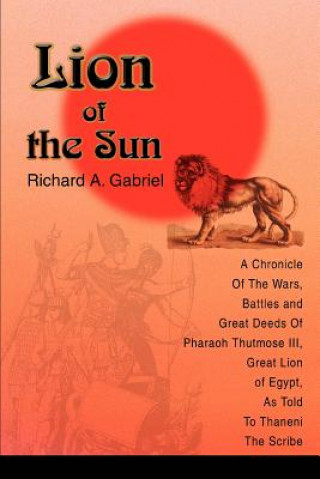 Carte Lion of the Sun Richard A Gabriel