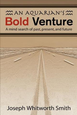 Kniha Aquarian's Bold Venture Joseph Whitworth Smith