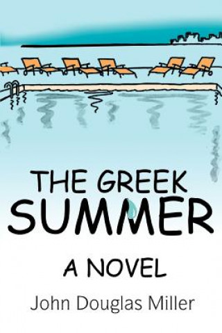 Book Greek Summer John Douglas Miller