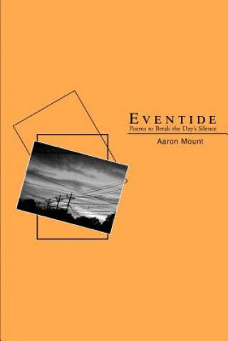 Knjiga Eventide Aaron Mount