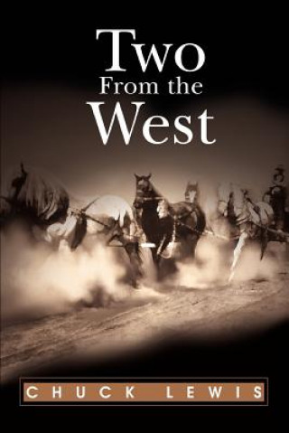 Book Two From the West Chuck Lewis