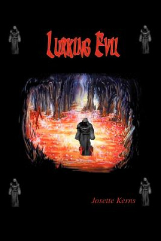 Book Lurking Evil Josette Kerns