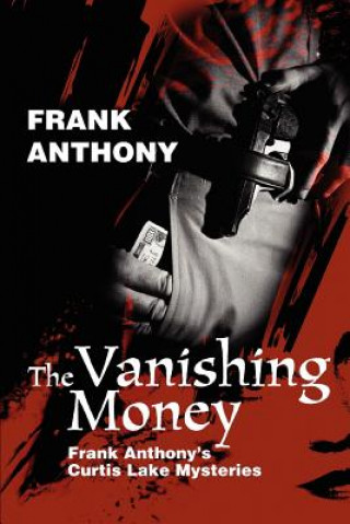 Kniha Vanishing Money Frank Anthony