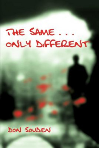 Book Same . . . Only Different Don Souden