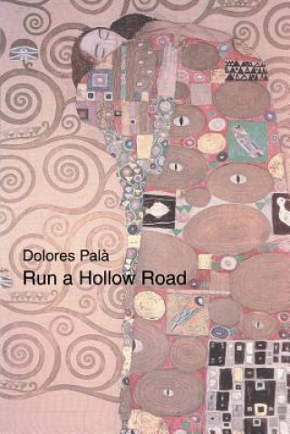 Книга Run a Hollow Road Dolores Pala
