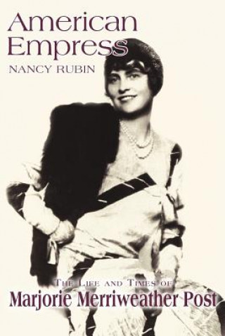 Książka American Empress Nancy Rubin Stuart