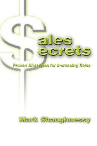 Buch Sales Secrets Mark Shaughnessy