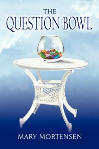 Knjiga Question Bowl Mary Mortensen