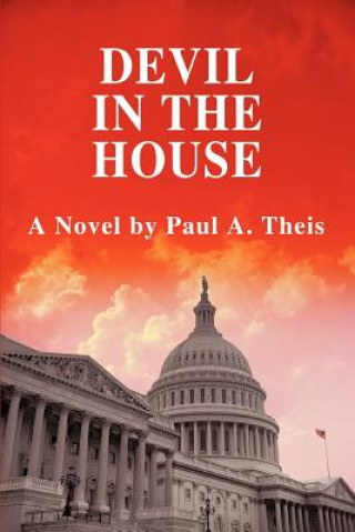 Книга Devil in the House Paul A Theis