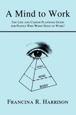Buch Mind to Work Francina R Harrison