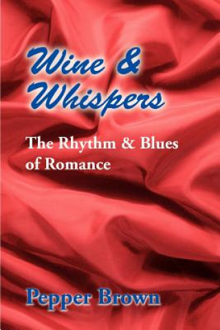Knjiga Wine & Whispers Pepper Brown
