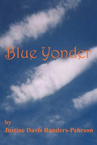 Książka Blue Yonder Justine Davis Randers-Pehrson