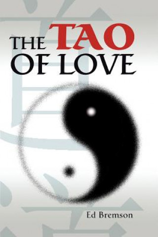 Книга Tao of Love Ed Bremson