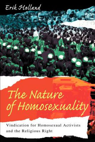 Książka Nature of Homosexuality Erik Holland