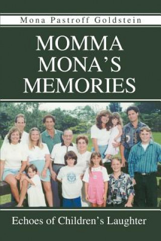 Carte Momma Mona's Memories Mona Pastroff Goldstein