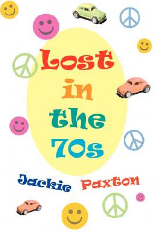 Carte Lost in the 70s Jackie Paxton
