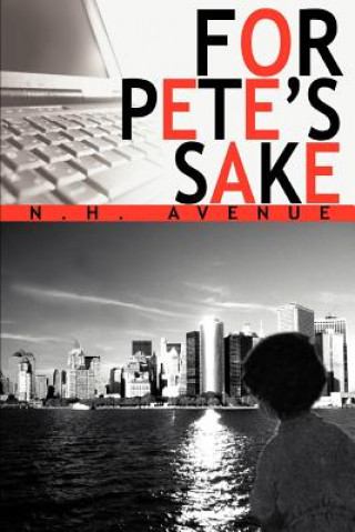 Kniha For Pete's Sake N H Avenue