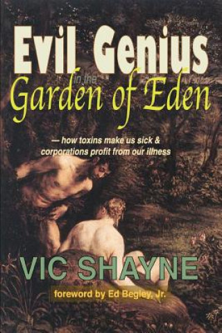 Carte Evil Genius in the Garden of Eden Shayne