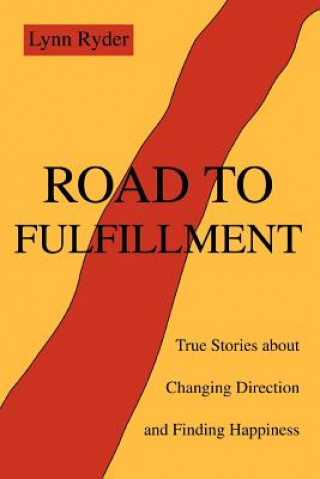 Buch Road to Fulfillment Lynn Ryder