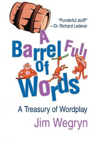 Carte Barrel Full of Words Jim Wegryn