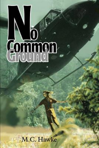 Buch No Common Ground M C Hawke