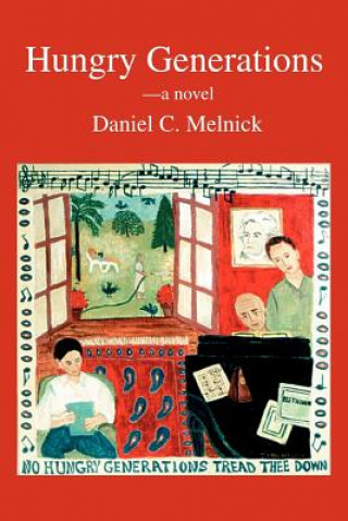 Kniha Hungry Generations Daniel C Melnick